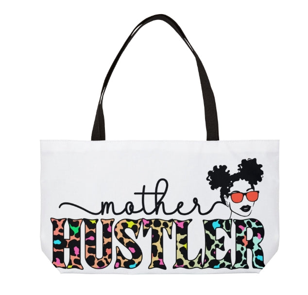 'Mother Hustler' Weekender- Free Personalization & Shipping! 💖💐 - CUTE, AS A BUTTON CUSTOM DESIGNS & MORE