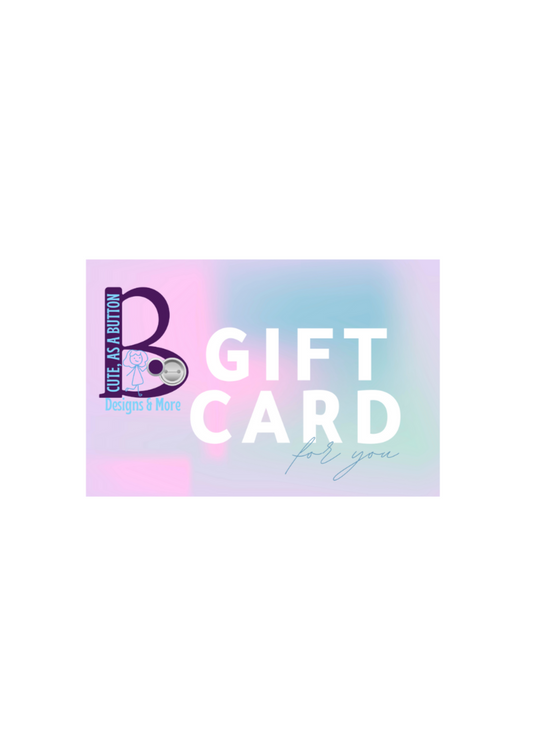 CUTE, AS A BUTTON GIFT CARD